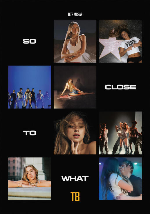 "Tate McRae : So Close To What Era" Graphic Poster